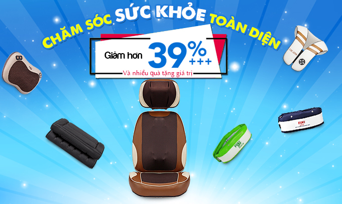 Sale máy massage các loại giá tốt cùng nhiều quà tặng giá trị