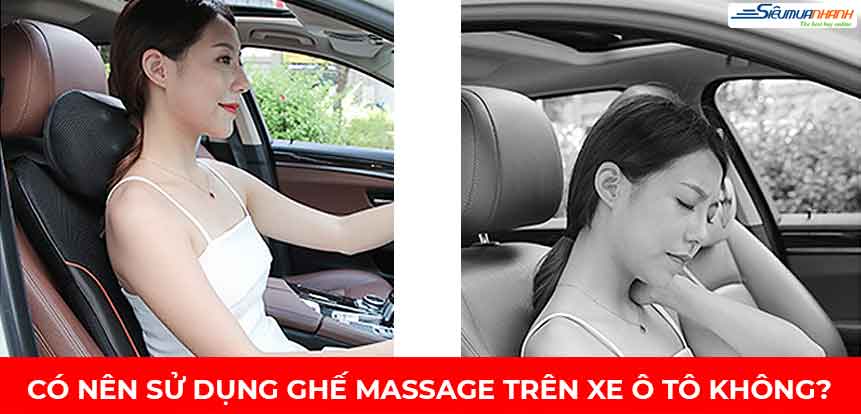 Có nên sử dụng ghế massage trên xe ô tô không?